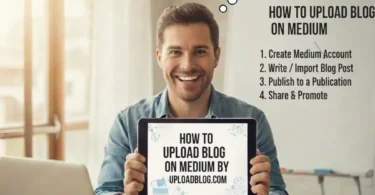 how to upload blog on medium by uploadblog com